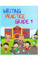 Writing Practice Grade 9