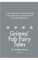 Grimms' Fab Fairy Tales