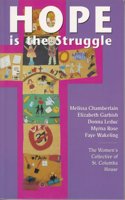 Hope Is the Struggle