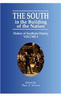 The South in the Building of the Nation: (South in the Building of the Nation)
