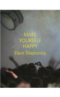 Make Yourself Happy