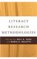 Literacy Research Methodologies, First Edition