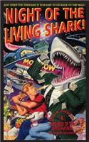 Night of the Living Shark!