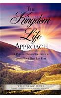 Kingdom Life Approach