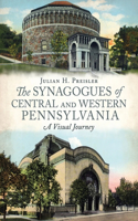 The Synagogues of Central and Western Pennsylvania