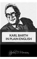 Karl Barth in Plain English