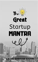 The Great Startup Mantra