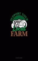 Support Your Local Farm: Accounts Journal(8 Accounts Journal)