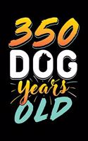 350 Dog Years Old: Funny 50th Birthday Lined Notebook Journal Diary 6x9