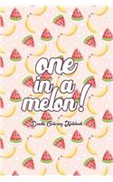 One In A Melon! Doodling Coloring Notebook