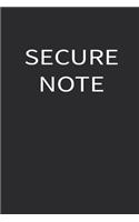 Secure Note: An Organizer for All Your Usernames and Passwords: SECURE NOTE: An Organizer for All Your Usernames and Passwords
