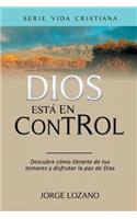 Dios está en Control