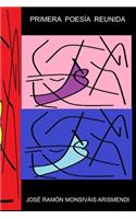 Primera Poesía Reunida