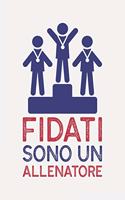 Fidati sono un ALLENATORE: allenatore regalo - Taccuino o agenda per fare note