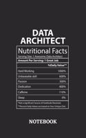 Nutritional Facts Data Architect Awesome Notebook: 6x9 inches - 110 graph paper, quad ruled, squared, grid paper pages - Greatest Passionate working Job Journal - Gift, Present Idea