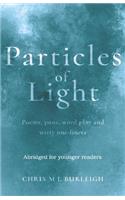 Particles of Light