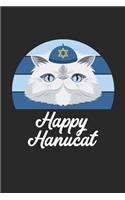 Hannukah Journal: Happy Hanucat - Funny Hanukkah Gifts - Happy Hanucat Diary: Medium College-Ruled Journey Diary, 110 page, Lined, 6x9 (15.2 x 22.9 cm)