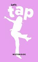 Let's Tap Notebook