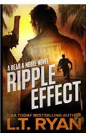 Ripple Effect: (1 Bear Logan Thrillers)