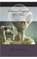 Edisons Conquest Of Mars