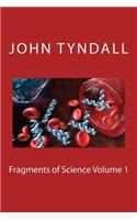 Fragments of Science Volume 1
