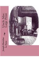 Uncle Silas: Large Print