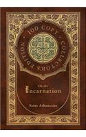 On the Incarnation (100 Copy Collector's Edition)