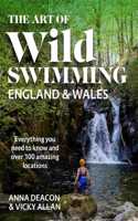 The Art of Wild Swimming: England & Wales