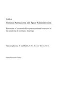 Extension of Transonic Flow Computational Concepts in the Analysis of Cavitated Bearings