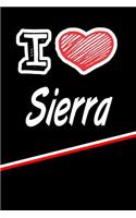 I Love Sierra: Blank Recipe Cookbook 120 Pages 6x9