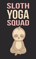 Sloth Yoga Squad: Sloth Composition Lined Notebook Journal