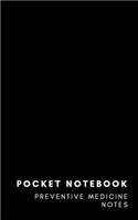 Pocket Notebook Preventive Medicine Notes