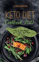Keto Diet Cookbook 2021