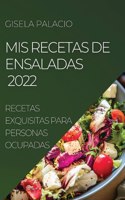 MIS Recetas de Ensaladas 2022