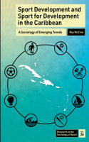 Sport Development and Sport for Development in the Caribbean