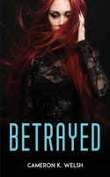 Betrayed