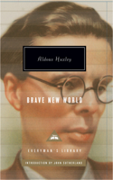 Brave New World: (Everyman’s Library Contemporary Classics)