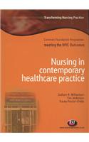 Nursing in Contemporary Healthcare Practice