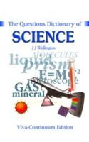 The Questions Dictionary Of Science