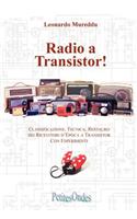 Radio a Transistor!
