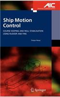 Ship Motion Control