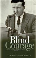 Blind Courage