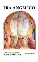 Fra Angelico: Art and Religion In the Renaissance(Painters)