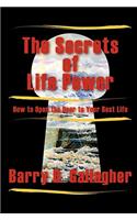 The Secrets of Life Power