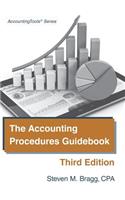 The Accounting Procedures Guidebook: Third Edition