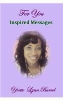 For You Inspired Messages