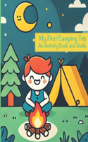 My First Camping Trip