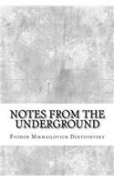 Notes From The Underground