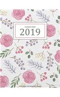 2019 Calendar Planner: A Year - 365 Daily - 52 Week Inspirational Quotes journal Planner Calendar Schedule Organizer Appointment Notebook, Monthly Planner, To do list, Act