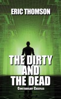 Dirty and the Dead